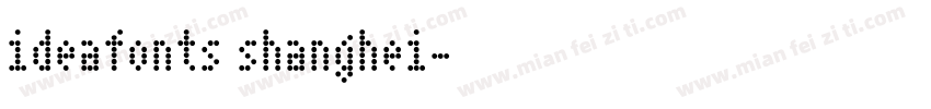 ideafonts shanghei字体转换